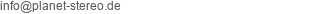 E-Mail Adresse von Planet Stereo Inh. Andreas C. Groß