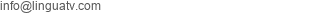 E-Mail Adresse von LinguaTV GmbH