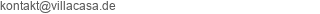 E-Mail Adresse von Villa Casa